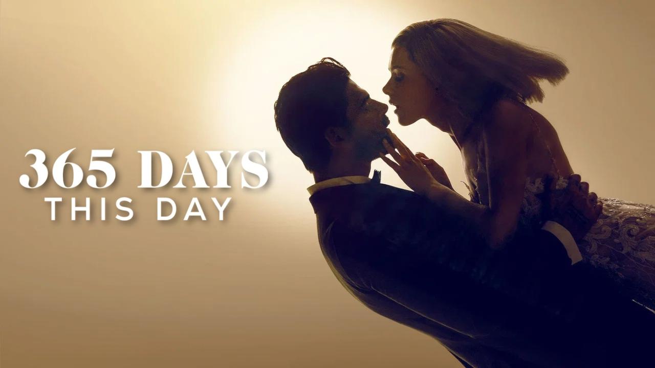 فيلم 365 Days: This Day 2022 مترجم كامل HD